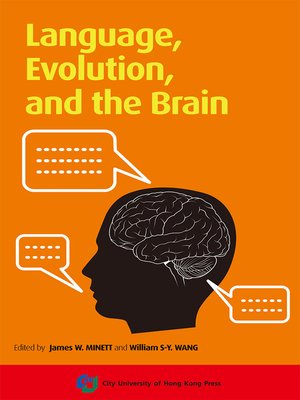 cover image of Language, Evolution, and the Brain